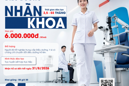 CHIÊU SINH LỚP ĐIỀU DƯỠNG NHÃN KHOA