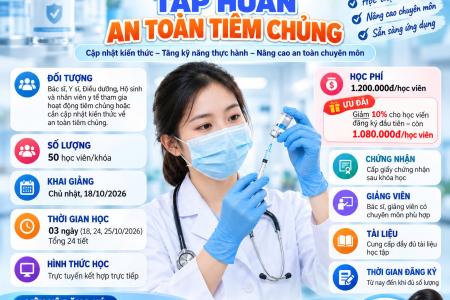 CHIÊU SINH LỚP TẬP HUẤN AN TOÀN TIÊM CHỦNG 2026