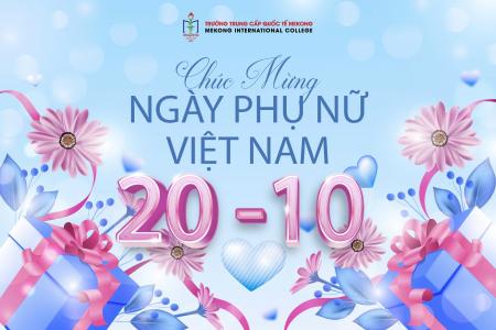 CHÚC MỪNG NGÀY PHỤ NỮ VIỆT NAM 20/10