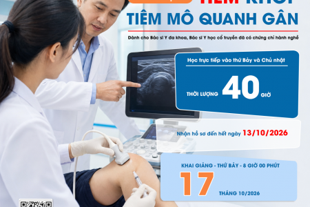 THÔNG BÁO CHIÊU SINH LỚP CẬP NHẬT KIẾN THỨC Y KHOA LIÊN TỤC: KỸ THUẬT TIÊM KHỚP, TIÊM MÔ QUANH GÂN NĂM 2026
