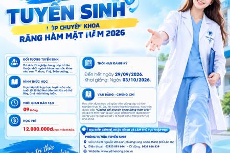 THÔNG BÁO TUYỂN SINH LỚP CHUYÊN KHOA RĂNG HÀM MẶT NĂM 2026