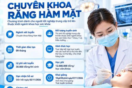 TUYỂN SINH CHUYÊN KHOA RĂNG HÀM MẶT - NĂM 2026